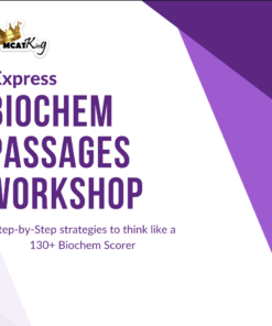 Summer MCAT Biochem Passages Workshop